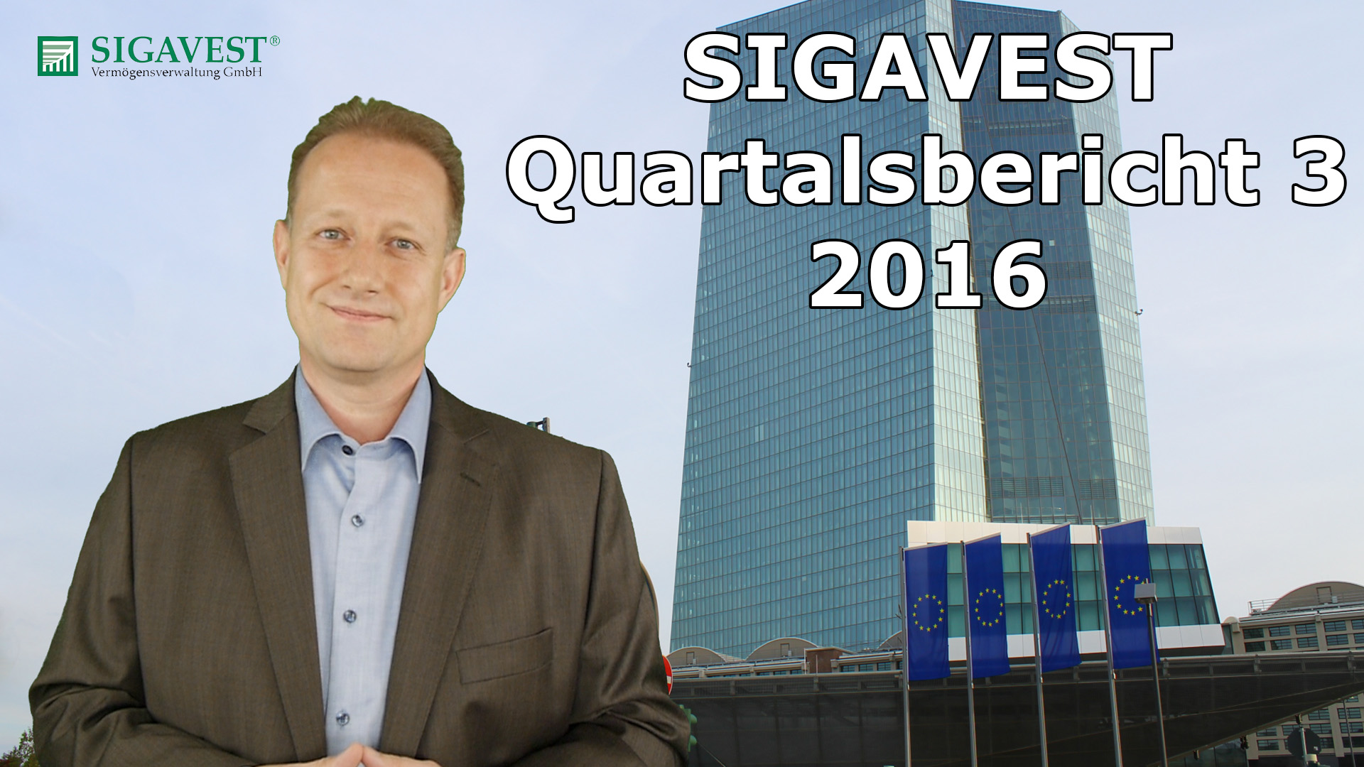 SIGAVEST Vermögensverwaltungsfonds UI - Quartalsbericht Q3-2016